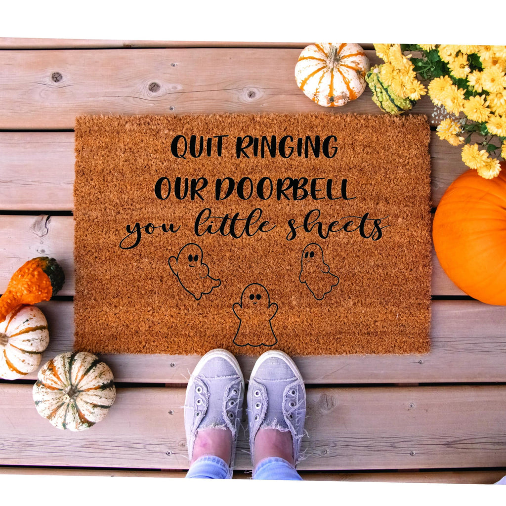 Quit Ringing Our Doorbell You Little Sheets Halloween Door Mat | Funny Doormat | Welcome Mat | Funny Door Mat | Funny Gift | Home Doormat